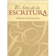 EL ARTE DE LA ESCRITURA VOLUMEN I HISTORIA DE LA ESCRITURA