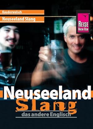 Bild des Verkufers fr Kauderwelsch, Neuseeland Slang, das andere Englisch zum Verkauf von Gerald Wollermann