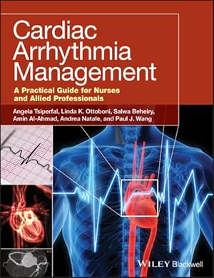 Seller image for Cardiac Arrhythmia Management : A Practical Guide for Nurses and Allied Professionals for sale by GreatBookPrices