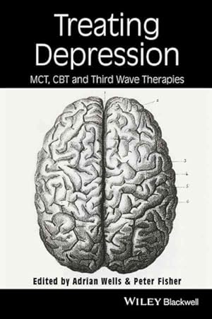 Seller image for Treating Depression : MCT, CBT, and Third-Wave Therapies for sale by GreatBookPrices