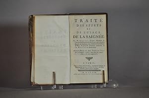 Traité des effets et de l'usage de la saignée, par M. Quesnay, Ecuyer, Membre de l'Académie Royal...