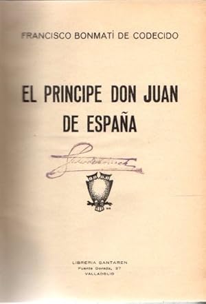 Seller image for El principe Don Juan de Espaa . for sale by Librera Astarloa