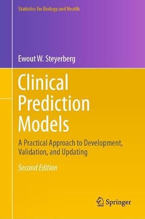 Bild des Verkufers fr Clinical Prediction Models : A Practical Approach to Development, Validation, and Updating zum Verkauf von AHA-BUCH GmbH