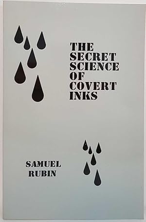 The Secret Science of Covert Inks