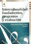 Interculturalidad: fundamentos, programas y evaluación