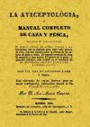 Imagen del vendedor de La aviceptologa o manual completo de caza y pesca a la venta por AG Library