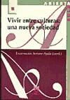 Seller image for Vivir entre culturas : una nueva sociedad for sale by AG Library