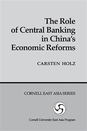 Seller image for Role of Central Banking in China's Economic Reforms for sale by GreatBookPrices