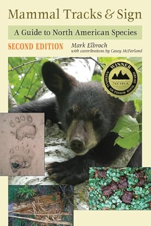 Image du vendeur pour Mammal Tracks & Sign : A Guide to North American Species mis en vente par GreatBookPrices