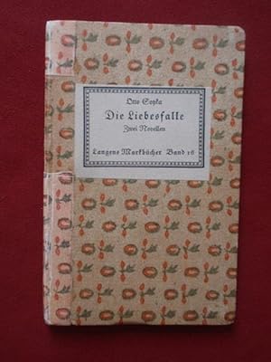 Seller image for Die Liebesfalle und andere Novellen. for sale by Antiquariat Klabund Wien