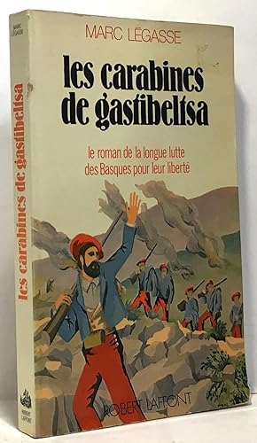 Imagen del vendedor de Les carabines de gastibelisa a la venta por crealivres