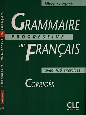 Bild des Verkufers fr Grammaire progressive du francais avec 400 exercices + Corriges (Avance) zum Verkauf von Librodifaccia