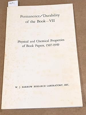 Imagen del vendedor de Permanence / Durability of the Book - VII Physical and Chemical Properties of Book Papers, 1507 - 1949 a la venta por Carydale Books