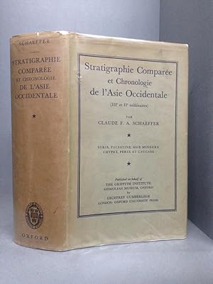 Bild des Verkufers fr STRATIGRAPHIE COMPAREE et CHRONOLOGIE DE L'ASIE OCCIDENTALE (IIIe et IIe millenaires): Syrie, Palestine, Asie Mineure, Chypre, Perse et Caucase zum Verkauf von Chaucer Bookshop ABA ILAB