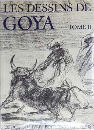 Bild des Verkufers fr Les dessins de Goya. Tome II. zum Verkauf von Antiquariat Querido - Frank Hermann