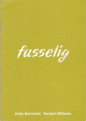 Seller image for fusselig. for sale by Antiquariat Querido - Frank Hermann