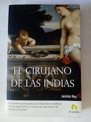 Seller image for El cirujano de las Indias for sale by Librera Ofisierra