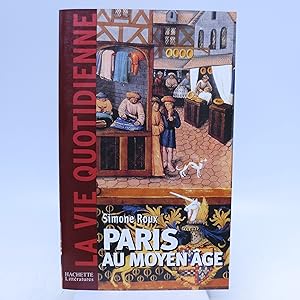 Image du vendeur pour Paris au Moyen-?ge mis en vente par Shelley and Son Books (IOBA)