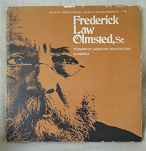 Seller image for Frederick Law Olmsted, Sr.: Founder of Landscape Architecture in America for sale by The Design Matrix