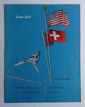 Gruss Gott! Switzerland's National Gymnastic Team. January 16, 1956. [souvenir program]