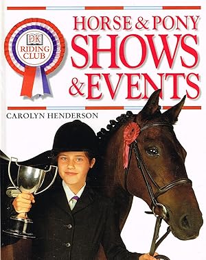 Imagen del vendedor de Horse & Pony Shows & Events : a la venta por Sapphire Books