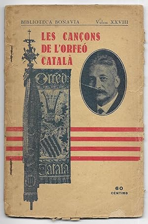 Cançons de L'Orfeó Catalá, Les . Biblioteca Bonavia nº XXVII 1930