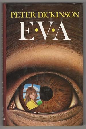 Imagen del vendedor de EVA by Peter Dickinson (First UK Edition) Gollancz File Copy a la venta por Heartwood Books and Art