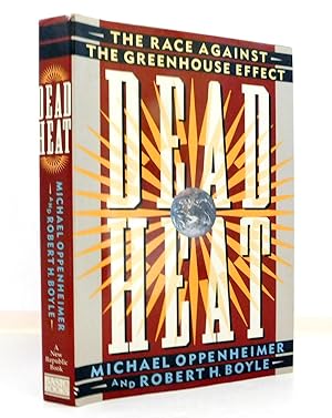 Bild des Verkufers fr Dead Heat: The Race Against The Greenhouse Effect zum Verkauf von The Parnassus BookShop