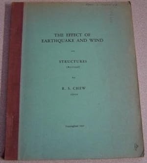 The Effect of Earthquake and Wind on Structures, Revised
