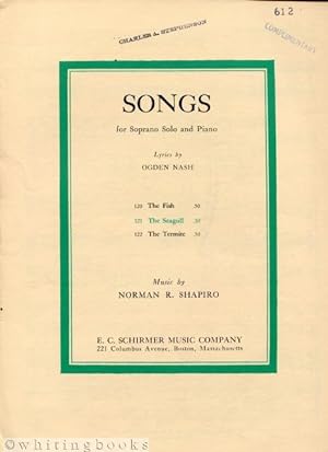 Songs for Soprano Solo and Piano: The Seagull (for Janet Wheeler)