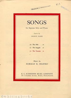 Songs for Soprano Solo and Piano: The Termite (for Janet Wheeler)