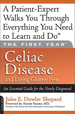 Seller image for Celiac Disease and Living Gluten-Free: An Essential Guide for the Newly Diagnosed (Paperback or Softback) for sale by BargainBookStores