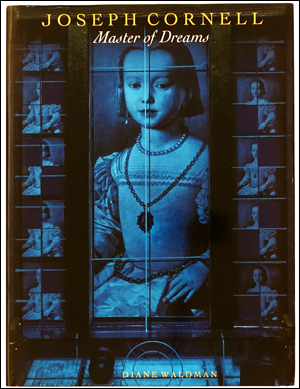 Image du vendeur pour Joseph Cornell : Master of Dreams [Hardback] mis en vente par Specific Object / David Platzker
