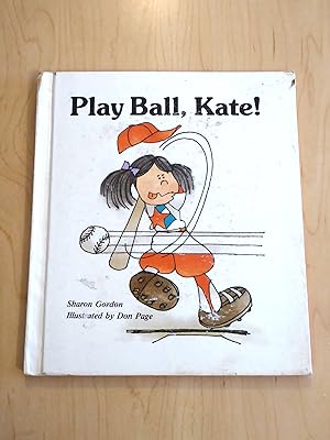 Imagen del vendedor de Play Ball, Kate! (A Giant first-start reader) a la venta por Bradley Ross Books