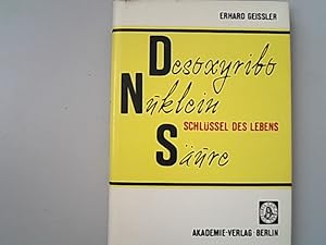 Bild des Verkufers fr Desoxyribonucleinsure, Schlssel des Lebens : 19 Wissenschaftler berichten ber die Nucleinsureforschung. zum Verkauf von Antiquariat Bookfarm