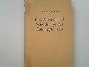Seller image for Krankheiten und Schdlinge der Kulturpflanzen und ihre Bekmpfung : Fr Praxis und Studium. for sale by Antiquariat Bookfarm