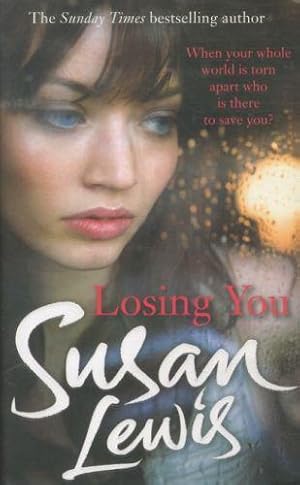 Seller image for LOSING YOU for sale by Chapitre.com : livres et presse ancienne