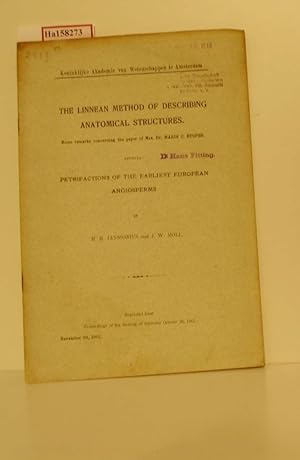 Seller image for The Linnean Method of Describing Anatomical Structures. Some remarks concerning the paper of M. C. Stopes. Entitled: Petrifactions of the Earliest European Angiosperms. Reprinted from: Proceedings of the Meeting of Saturday October 26, 1926. for sale by ralfs-buecherkiste