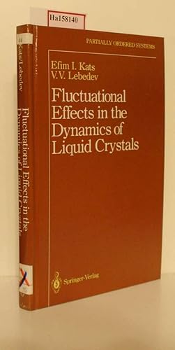 Imagen del vendedor de Fluctuational Effects in the Dynamics of Liquid Crystals. a la venta por ralfs-buecherkiste