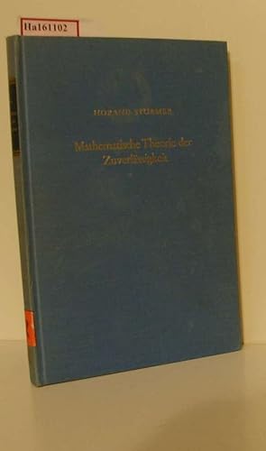 Seller image for Mathematische Theorie der Zuverlssigkeit. Einfhrung und Anwendungen. for sale by ralfs-buecherkiste