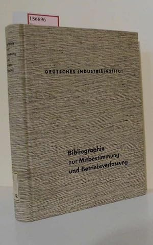 Image du vendeur pour Bibliographie zur Mitbestimmung und Betriebsverfassung. Stand vom 31. Dezember 1961. mis en vente par ralfs-buecherkiste