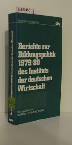 Bild des Verkufers fr Berichte zur Bildungspolitik 1979/80 des Instituts der deutschen Wirtschaft. zum Verkauf von ralfs-buecherkiste