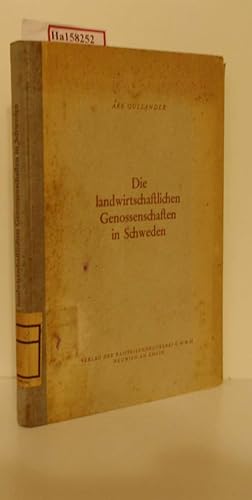 Seller image for Die landwirtschaftlichen Genossenschaften in Schweden. (=Deutsche lndliche Genossenschafts-Bibliothek). for sale by ralfs-buecherkiste