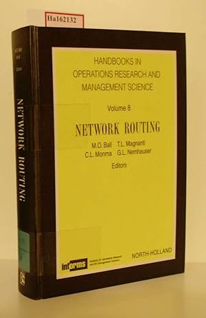 Bild des Verkufers fr Network Routing. (=Handbooks in Operations Research and Management Science; Vol. 8). zum Verkauf von ralfs-buecherkiste