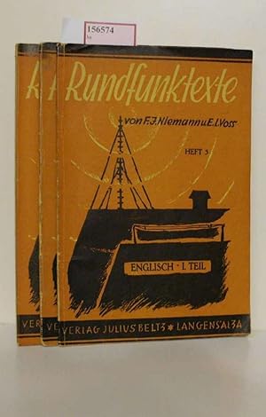 Seller image for First Radio English Course. Part I+II + Advanced Radio Course. (=Rundfunktexte der Deutschen Welle. Fremdsprachlicher Unterricht+Unterlagen fr Vortrge u. Lehrkurse im Rundfunk). [3 Vols.]. for sale by ralfs-buecherkiste