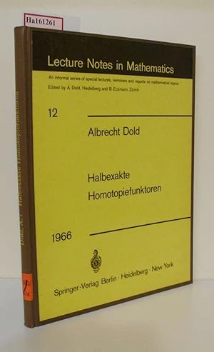 Seller image for Halbexakte Homotopiefunktoren. (=Lecture Notes in Mathematics; 12). for sale by ralfs-buecherkiste