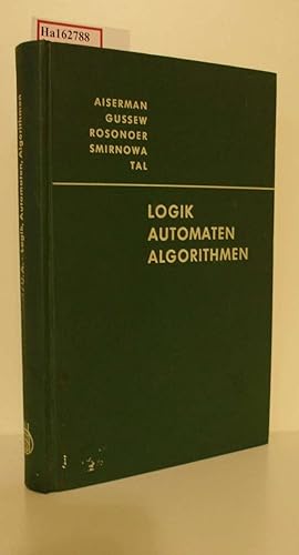 Imagen del vendedor de Logik-Automaten-Algorithmen. a la venta por ralfs-buecherkiste