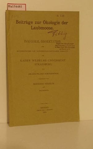 Bild des Verkufers fr Beitrge zur kologie der Laubmoose. Dissertation/ Strassburg. zum Verkauf von ralfs-buecherkiste