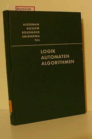 Imagen del vendedor de Logik-Automaten-Algorithmen. a la venta por ralfs-buecherkiste