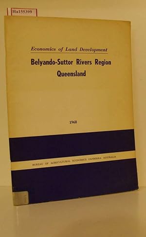 Image du vendeur pour The Economics of Land Development In The Belyando-Suttor Rivers Region Queensland. mis en vente par ralfs-buecherkiste